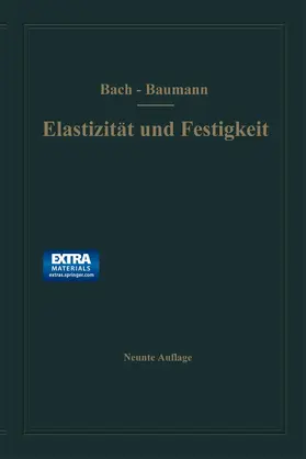 Bach / Baumann |  Elastizität und Festigkeit | Buch |  Sack Fachmedien