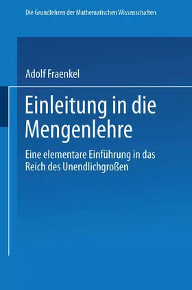 Fraenkel | Einleitung in die Mengenlehre | Buch | 978-3-662-23797-7 | www.sack.de