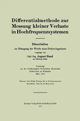 Hund |  Differentialmethode zur Messung kleiner Verluste in Hochfrequenzsystemen | Buch |  Sack Fachmedien