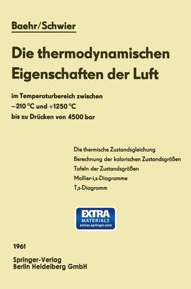 Schwier / Baehr |  Die thermodynamischen Eigenschaften der Luft | Buch |  Sack Fachmedien