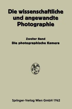 Michel / Stüper |  Die Photographische Kamera | Buch |  Sack Fachmedien