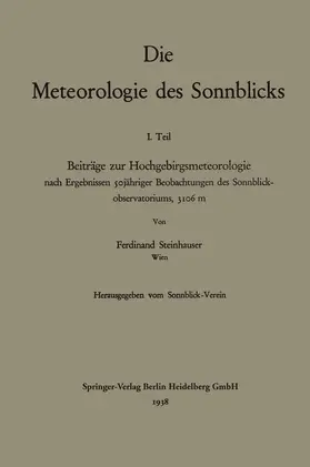 Steinhauser |  Die Meteorologie des Sonnblicks | Buch |  Sack Fachmedien