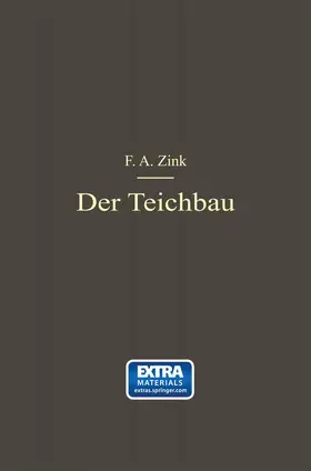 Zink | Der Teichbau | Buch | 978-3-662-24292-6 | www.sack.de