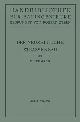 Neumann / Otzen |  Der neuzeitliche Straßenbau | Buch |  Sack Fachmedien