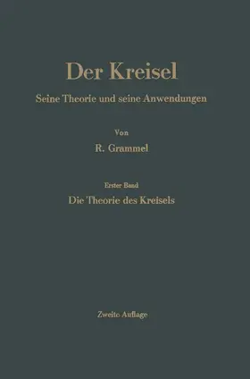 Grammel | Der Kreisel | Buch | 978-3-662-24311-4 | www.sack.de