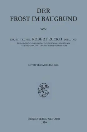 Ruckli |  Der Frost im Baugrund | Buch |  Sack Fachmedien