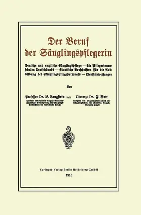 Langstein / Rott |  Der Beruf der Säuglingspflegerin | Buch |  Sack Fachmedien