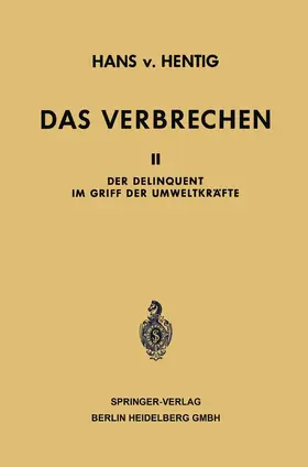 von Hentig | Das Verbrechen | Buch | 978-3-662-24362-6 | www.sack.de