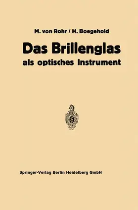 von Rohr / Boegehold / Hartinger |  Das Brillenglas | Buch |  Sack Fachmedien
