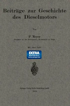 Meyer | Beiträge zur Geschichte des Dieselmotors | Buch | 978-3-662-24476-0 | www.sack.de