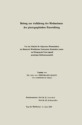 Klein |  Beitrag zur Aufklärung des Mechanismus der photographischen Entwicklung | Buch |  Sack Fachmedien