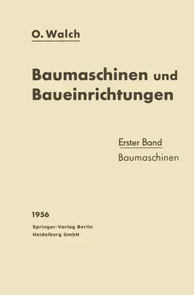 Walch |  Baumaschinen und Baueinrichtungen | Buch |  Sack Fachmedien