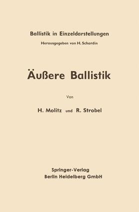 Strobel / Molitz | Äußere Ballistik | Buch | 978-3-662-24521-7 | sack.de