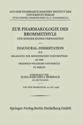 Merzbach |  Zur Pharmakologie des Brommethyls und Einiger Seiner Verwandten | eBook | Sack Fachmedien