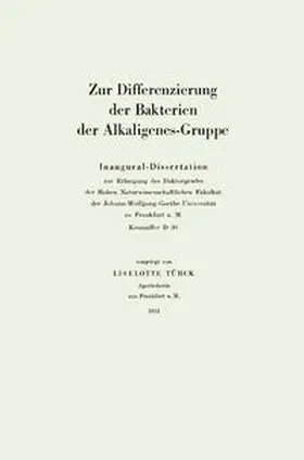Türck |  Zur Differenzierung der Bakterien der Alkaligenes-Gruppe | eBook | Sack Fachmedien