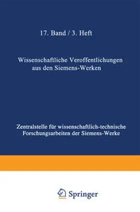 Bingel / von Buol / Kerschbaum |  Wissenschaftliche Veröffentlichungen aus den Siemens-Werken | eBook | Sack Fachmedien