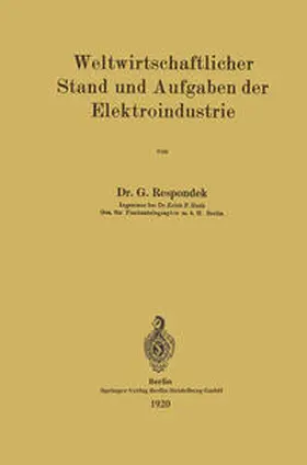 Respondek |  Weltwirtschaftlicher Stand und Aufgaben der Elektroindustrie | eBook | Sack Fachmedien