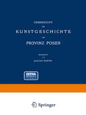 Kohte |  Uebersicht der Kunstgeschichte der Provinz Posen | eBook | Sack Fachmedien