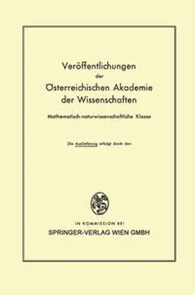Steinhauser / Eckel / Lauscher |  Die Veröffentlichungen der Österreichischen Akademie der Wissenschaften Mathematisch-naturwissenschaftliche Klasse | eBook | Sack Fachmedien