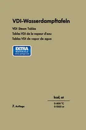 Schmidt |  VDI-Wasserdampftafeln / VDI Steam Tables / Tables VDI de la vapeur d'eau / Tablas VDI de vapor de agua | eBook | Sack Fachmedien