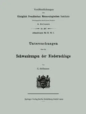 Hellmann |  Untersuchungen über die Schwankungen der Niederschläge | eBook | Sack Fachmedien