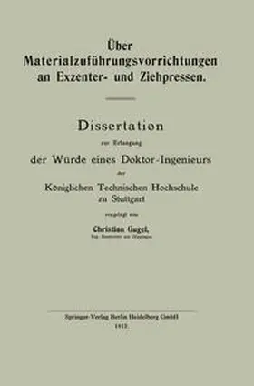 Gugel |  Über Materialzuführungsvorrichtungen an Exzenter- und Ziehpressen | eBook | Sack Fachmedien
