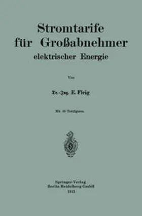Fleig |  Stromtarife für Großabnehmer elektrischer Energie | eBook | Sack Fachmedien