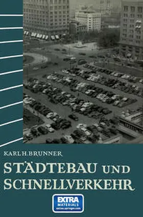 Brunner | Städtebau und Schnellverkehr | E-Book | www.sack.de