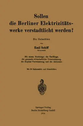 Schiff |  Sollen die Berliner Elektrizitätswerke verstadtlicht werden? | eBook | Sack Fachmedien