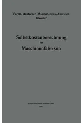 Bruinier |  Selbstkostenberechnung für Maschinenfabriken | eBook | Sack Fachmedien