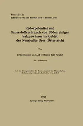 Schiemer / Farahat |  Redoxpotential und Sauerstoffverbrauch von Böden einiger Salzgewässer im Gebiet des Neusiedler Sees (Österreich) | eBook | Sack Fachmedien