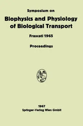 Bolis |  Symposium on Biophysics and Physiology of Biological Transport | eBook | Sack Fachmedien