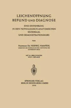 Hamperl |  Leichenöffnung Befund und Diagnose | eBook | Sack Fachmedien