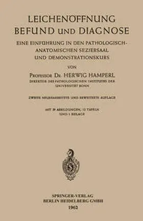 Hamperl |  Leichenöffnung Befund und Diagnose | eBook | Sack Fachmedien