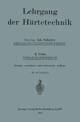 Schiefer / Grün |  Lehrgang der Härtetechnik | eBook | Sack Fachmedien