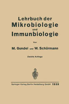 Gundel / Gotschlich / Schuermann |  Lehrbuch der Mikrobiologie und Immunbiologie | eBook | Sack Fachmedien