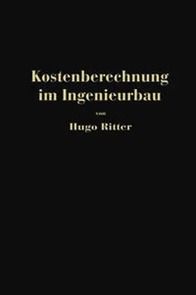 Ritter |  Kostenberechnung im Ingenieurbau | eBook | Sack Fachmedien