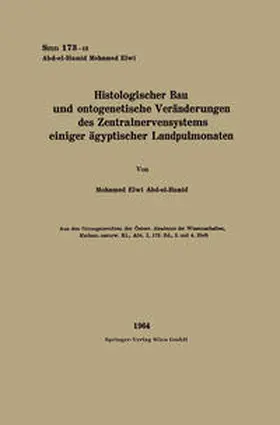 Abd-el-Hamid |  Histologischer Bau und ontogenetische Veränderungen des Zentralnervensystems einiger ägyptischer Landpulmonaten | eBook | Sack Fachmedien