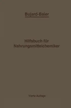 Bujard / Baiers |  Bujard-Baiers Hilfsbuch für Nahrungsmittelchemiker | eBook | Sack Fachmedien