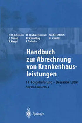 Scheinert / Straub / Strehlau-Schwoll |  Handbuch zur Abrechnung von Krankenhausleistungen | eBook | Sack Fachmedien