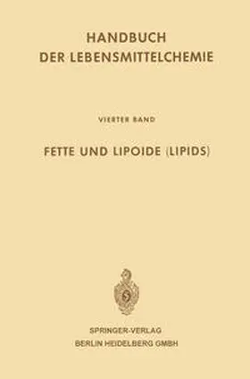 Acker / Bindszus / Schormüller |  Fette und Lipoide (Lipids) | eBook | Sack Fachmedien