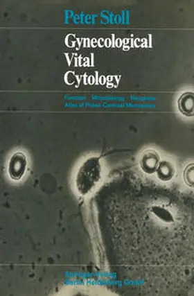 Stoll / Dallenbach-Hellweg |  Gynecological Vital Cytology | eBook | Sack Fachmedien