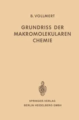 Vollmert |  Grundriss der Makromolekularen Chemie | eBook | Sack Fachmedien