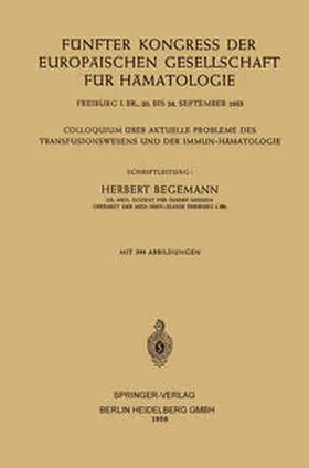 Begemann |  Fünfter Kongress der Europäischen Gesellschaft für Hämatologie | eBook | Sack Fachmedien
