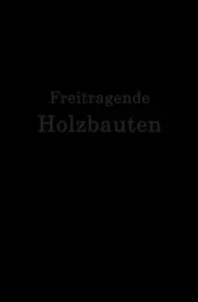 Geißler / Plönnis / Stamer |  Freitragende Holzbauten | eBook | Sack Fachmedien
