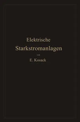 Kosack |  Elektrische Starkstromanlagen | eBook | Sack Fachmedien