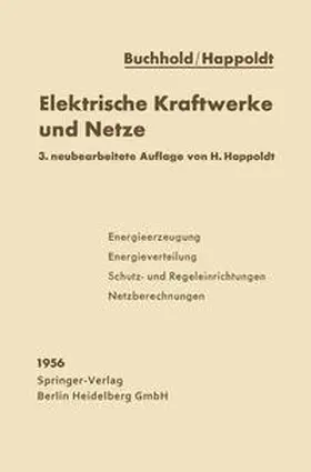 Buchhold / Happoldt |  Elektrische Kraftwerke und Netze | eBook | Sack Fachmedien