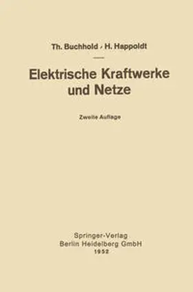Buchhold / Happoldt |  Elektrische Kraftwerke und Netze | eBook | Sack Fachmedien