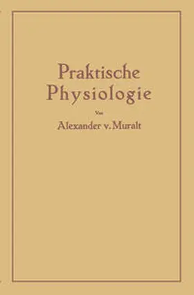 Muralt |  Einführung in die Praktische Physiologie | eBook | Sack Fachmedien