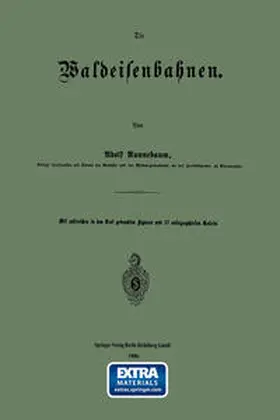 Runnebaum |  Die Waldeisenbahnen | eBook | Sack Fachmedien